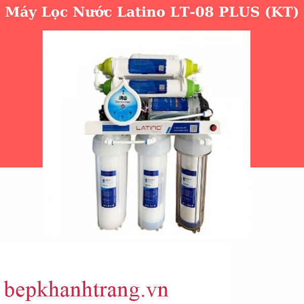 lt 0820plus2028kt29 - MÁY LỌC NƯỚC CAO CẤP LATINO LT-08 PLUS (KT)