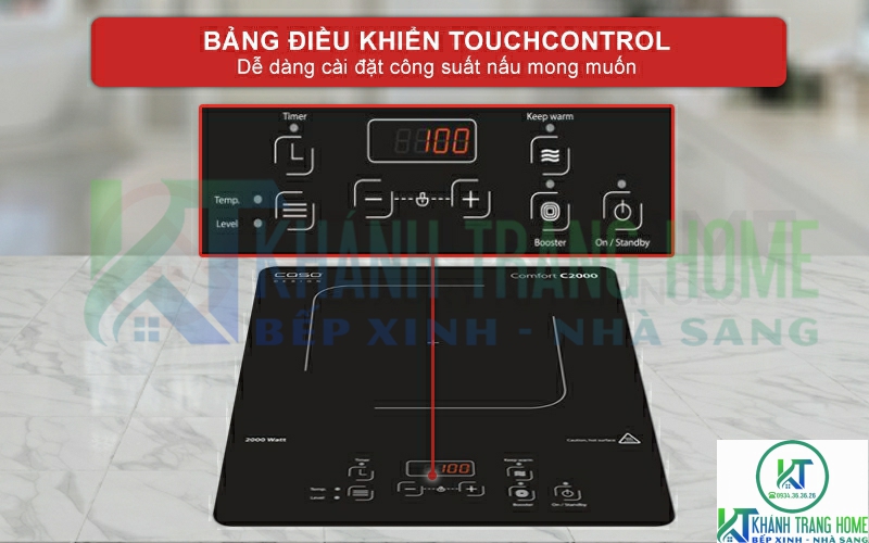 Bảng điều khiển TouchControl dễ dàng chọn công suất mong muốn.