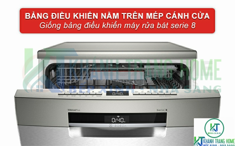 Vị trí bảng điều khiển máy rửa bát độc lập SMS6EDI06E giống máy rửa bát Bosch serie 8.