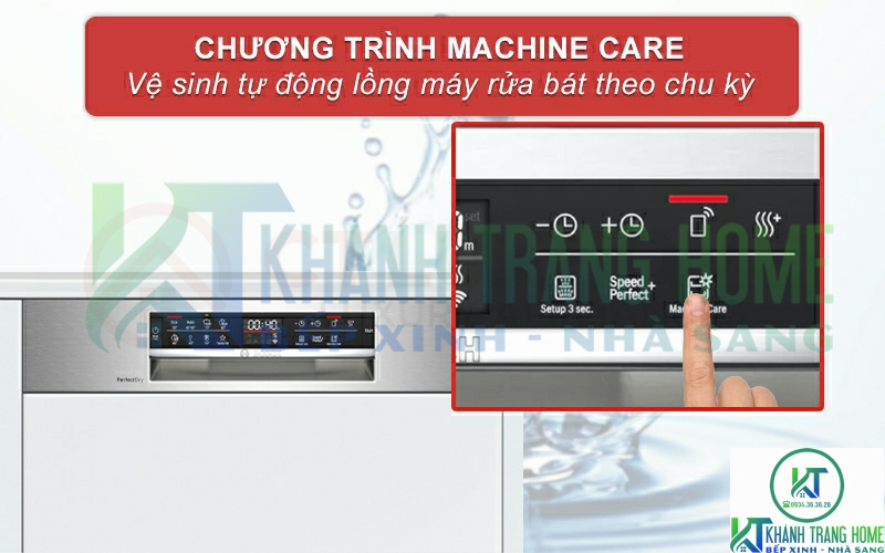 Kích hoạt Machine Care để vệ sinh máy rửa bát tự động.