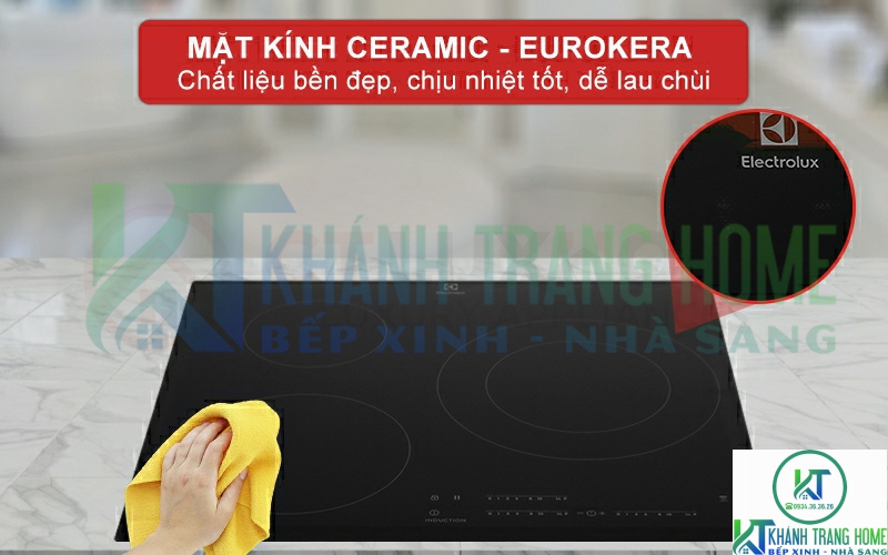 Mặt kính Ceramic - Eurokera cao cấp, chịu nhiệt tốt