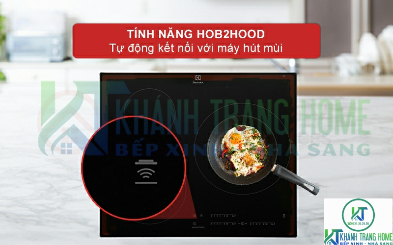 Chức năng Hob2Hood kết nối bếp với máy hút mùi, tự động làm sạch không khí