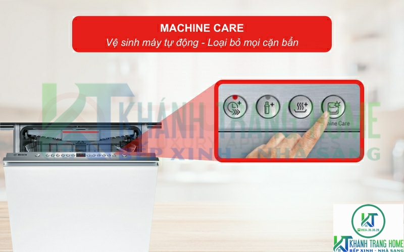 Tính năng Machine Care hỗ trợ vệ sinh khoang máy rửa bát